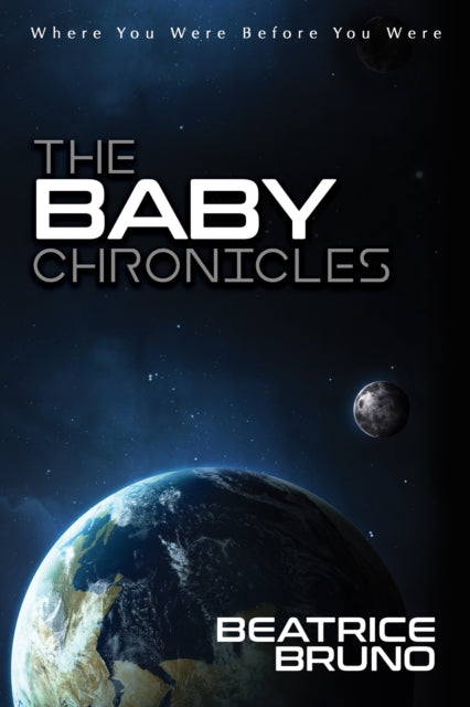 Book cover of: Baby Chronicles. By: Beatrice Bruno