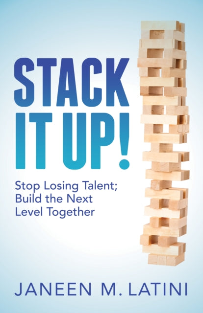 Book cover of: Stack It Up!. By: Janeen M. Latini
