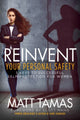 Book cover of: Reinvent Your Personal Safety. By: Matt Tamas