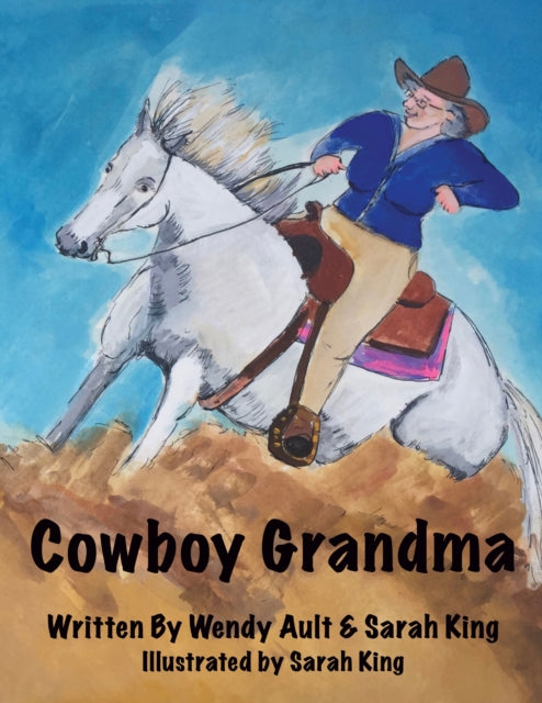 Book cover of: Cowboy Grandma. By: Sarah King