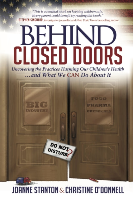 Book cover of: Behind Closed Doors. By: Joanne Stanton