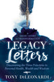 Book cover of: Legacy Letters. By: Tony DiLeonardi