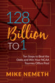 Book cover of: 128 Billion to 1. By: Mike Nemeth