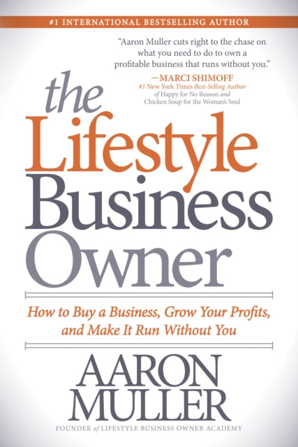 Book cover of: Lifestyle Business Owner. By: Aaron Muller