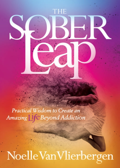 Book cover of: Sober Leap. By: Noelle Van Vlierbergen