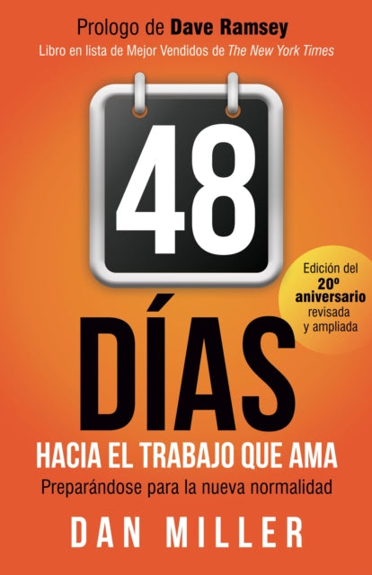 Book cover of: 48 Das Hacia el Trabajo que Ama (Spanish Edition). By: Dan Miller