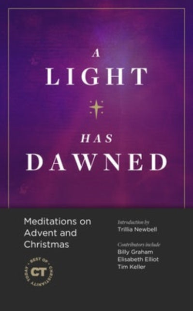 Book cover of: Light Has Dawned. By: Christianity Today