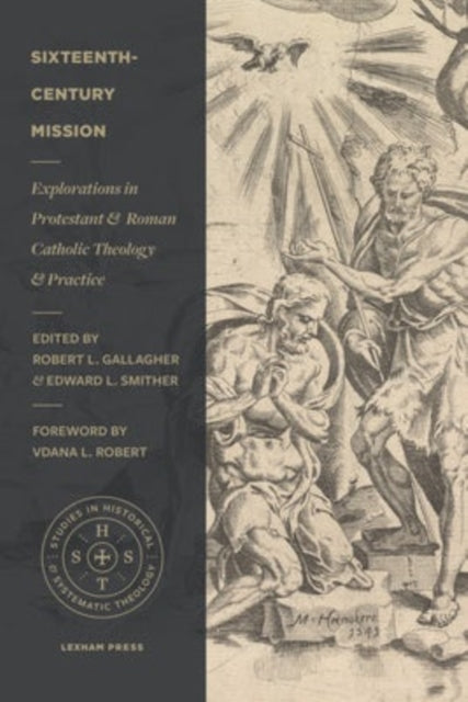 Book cover of: Sixteenth–Century Mission. By: Robert L. Gallagher