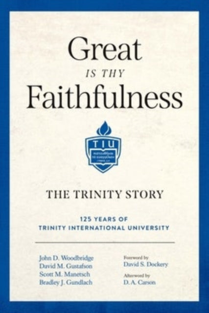 Book cover of: Great Is Thy Faithfulness. By: John D. Woodbridge