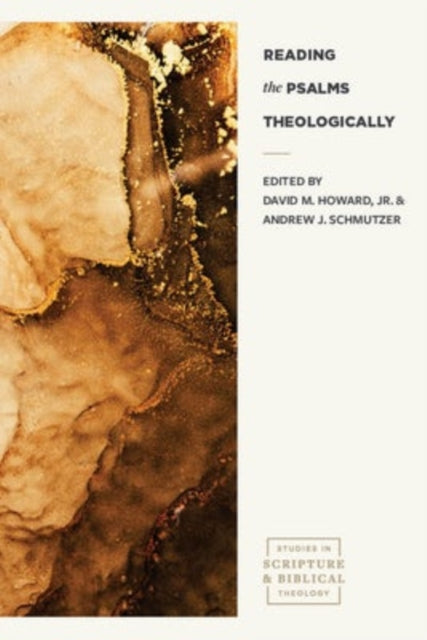Book cover of: Reading the Psalms Theologically. By: Howard, David M.
