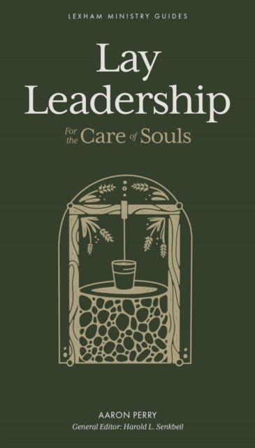 Book cover of: Lay Leadership. By: Aaron Perry