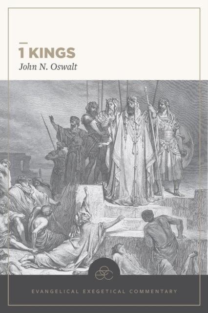 Book cover of: 1 Kings: Evangelical Exegetical Commentary