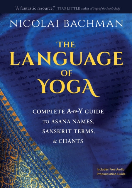 Book cover of: Language of Yoga. By: Nicolai Bachman