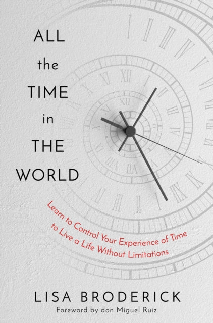 Book cover of: All the Time in the World. By: Lisa Broderick