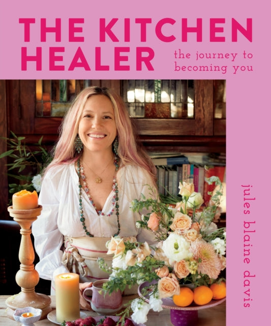 Book cover of: Kitchen Healer. By: Jules B. Davis