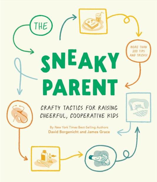 Book cover of: Sneaky Parent, The. By: David Borgenicht