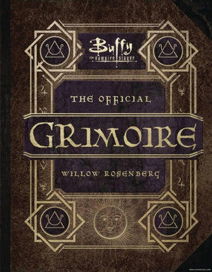 Buffy the Vampire Slayer: The Official Grimoire