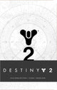 Book cover of: Destiny 2 Hardcover Ruled Journal