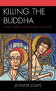 Book cover of: Killing the Buddha. By: Jennifer Cowe