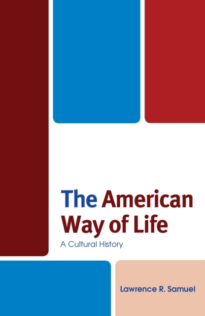 The American Way of Life