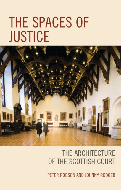 Book cover of: Spaces of Justice. By: Peter Robson