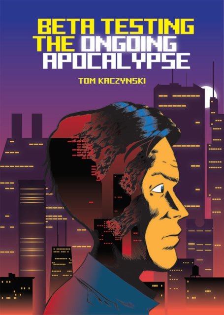 Book cover of: Beta Testing the Ongoing Apocalypse. By: Christopher Brown