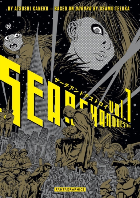 Book cover of: Search and Destroy Vol. 1. By: Atsushi Kaneko
