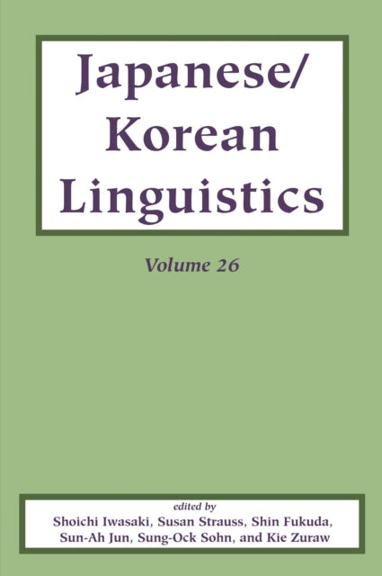 Book cover of: Japanese/Korean Linguistics, Vol. 26. By: Shōichi Iwasaki