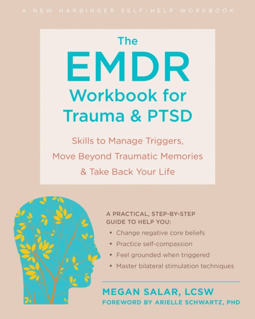 Book cover of: The EMDR Workbook for Trauma and PTSD. By: Megan Boardman