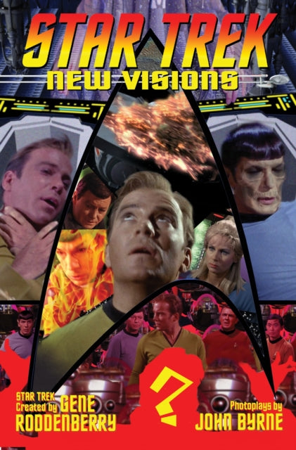 Book cover of: Star Trek: New Visions Volume 6. By: John Byrne