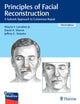 Book cover of: Principles of Facial Reconstruction. By: Wayne F. Larrabee