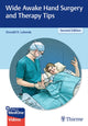 Book cover of: Wide Awake Hand Surgery and Therapy Tips. By: Donald Lalonde