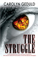 Book cover of: Struggle. By: Carolyn Geduld