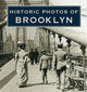 Book cover of: Historic Photos of Brooklyn. By: John B. Manbeck