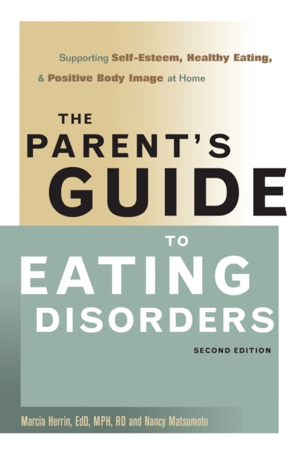 Book cover of: Parent's Guide to Eating Disorders. By: Marcia Herrin