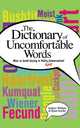 Book cover of: Dictionary of Uncomfortable Words. By: Andrew Witham