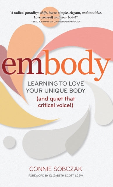 Book cover of: embody. By: Connie Sobczak
