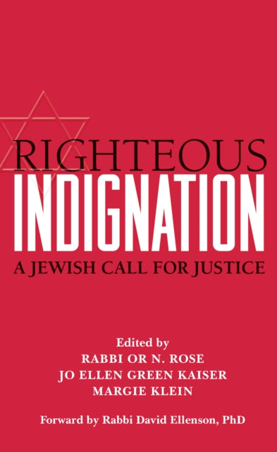 Book cover of: Righteous Indignation. By: Or N. Rose