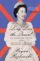 Book cover of: Long Live the Queen. By: Bryan Kozlowski