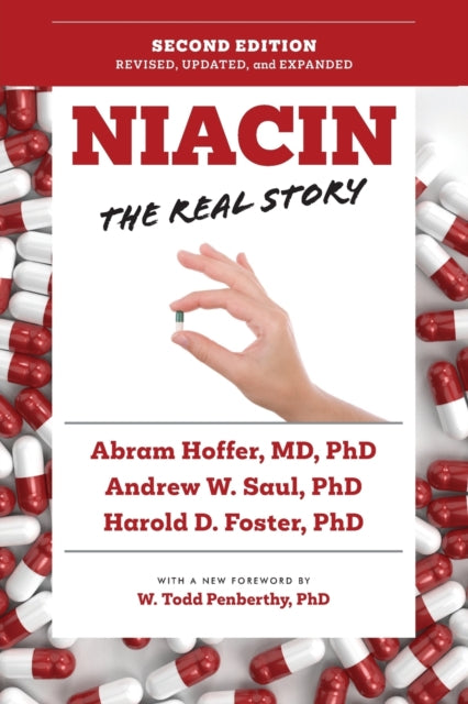 Book cover of: Niacin: The Real Story (2nd Edition). By: Andrew W. Saul