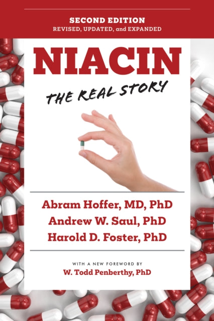 Book cover of: Niacin: The Real Story (2nd Edition). By: Andrew W. Saul