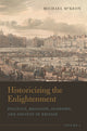Book cover of: Historicizing the Enlightenment, Volume 1. By: Michael McKeon