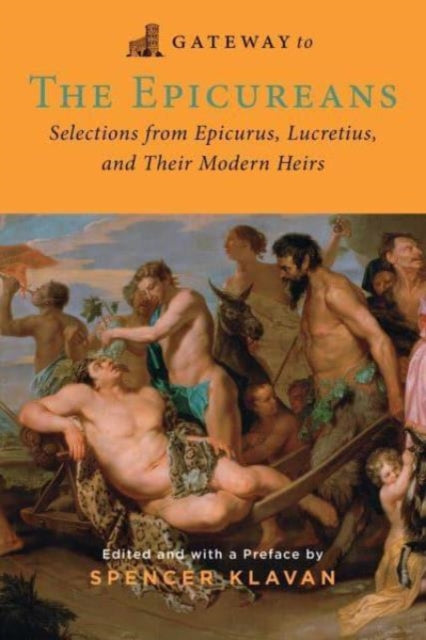 Book cover of: Gateway to the Epicureans. By: Epicurus