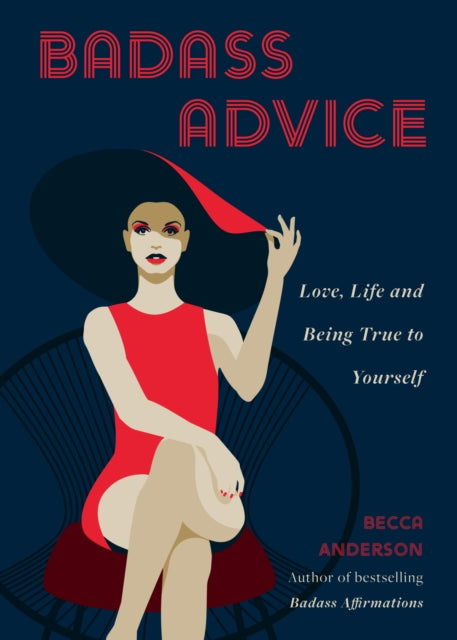 Book cover of: Badass Advice. By: Becca Anderson
