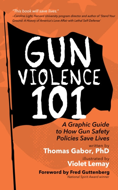 Book cover of: Gun Violence 101