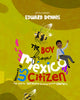 Book cover of: Boy from Mexico Becomes a US Citizen
