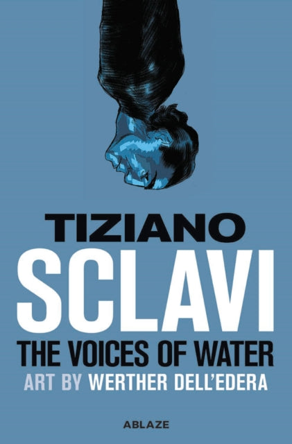 Book cover of: Voices of Water. By: Werther Dell'Edera