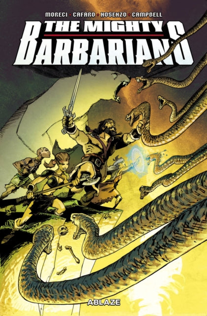 Book cover of: Mighty Barbarians. By: Michael Moreci