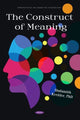 Book cover of: Construct of Meaning. By: Shulamith Kreitler
