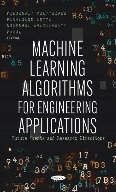 Book cover of: Machine Learning Algorithms for Engineering Applications. By: Prasenjit Chatterjee